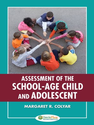 cover image of Assessment of the School-Aged Child and Adolescent